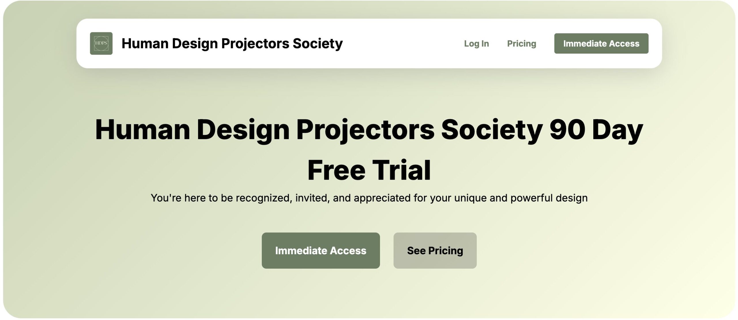 Human Design Projectors Society Membership